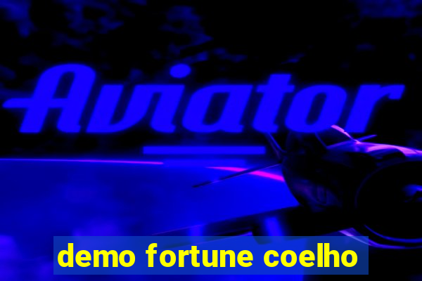 demo fortune coelho